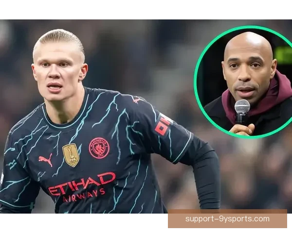 曼城锋霸哈兰德横扫英超纪录开启蓝月王朝荣耀新纪元征途再写传奇篇章